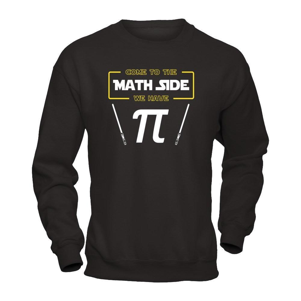 Come To The Math Side We Have Pi Day 2019 T-Shirt & Hoodie | Teecentury.com