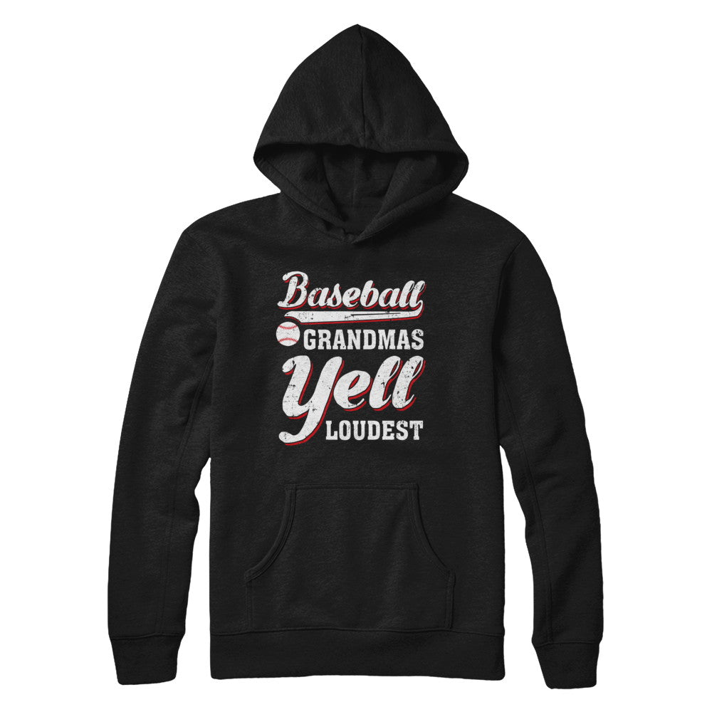 Baseball Grandmas Yell Loudest T-Shirt & Hoodie | Teecentury.com