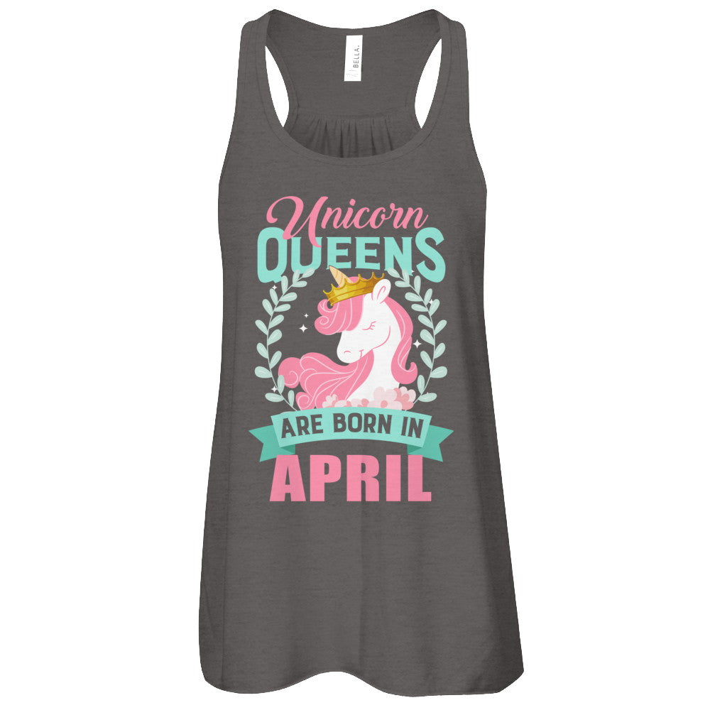 Unicorn Queens Are Born In April Birthday Gift T-Shirt & Tank Top | Teecentury.com
