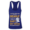 Beagle I'm Telling You I'm Not A Beagle My Mom Said T-Shirt & Tank Top | Teecentury.com