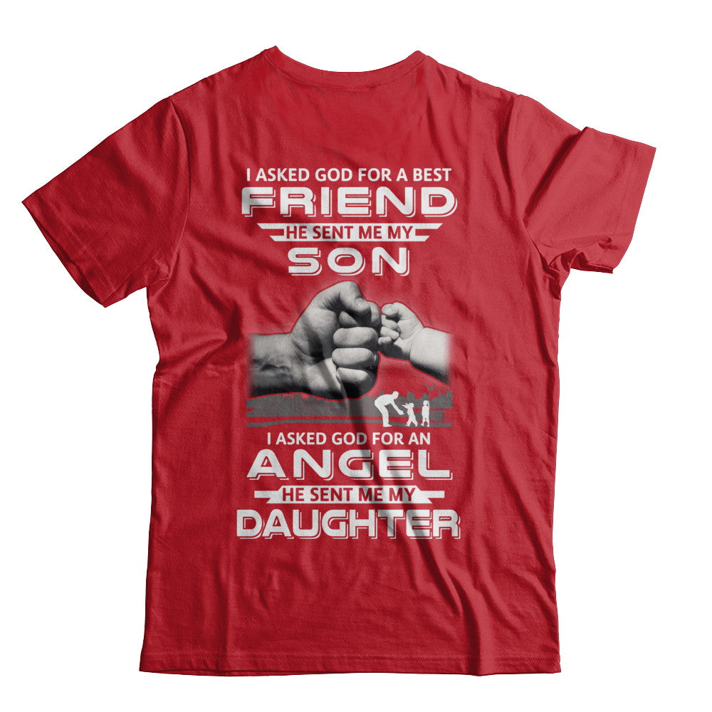 Asked God For A Best Friend He Sent Me My Son & Angel Daughter T-Shirt & Hoodie | Teecentury.com