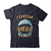 I Choose Kindness Day Teacher Be Kind Anti Bullying T-Shirt & Hoodie | Teecentury.com