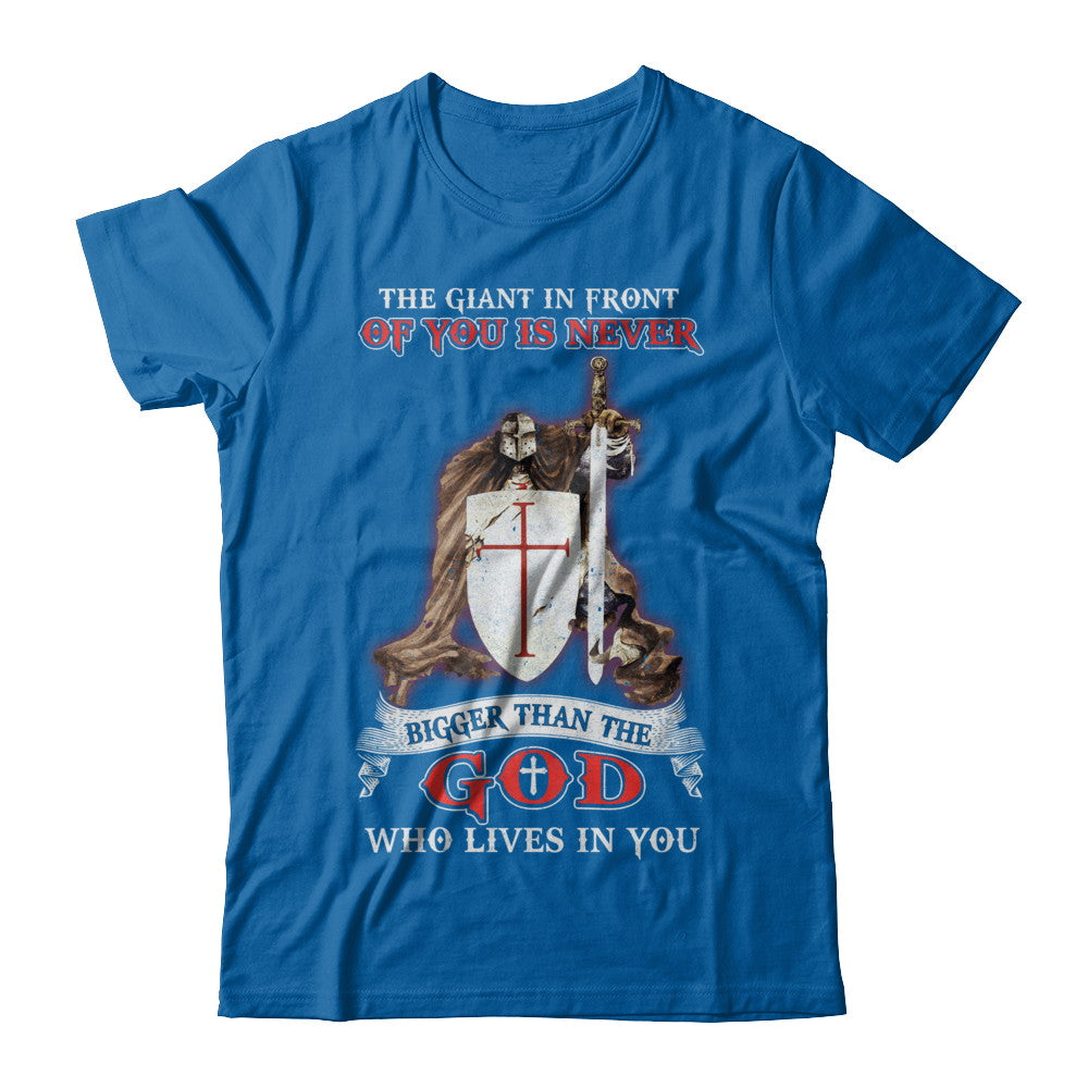 Knight Templar The Giant In Front Never Bigger Than The God T-Shirt & Hoodie | Teecentury.com