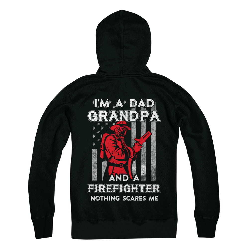 I'm A Dad Grandpa Firefighter Father's Day Gift T-Shirt & Hoodie | Teecentury.com