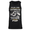 I Love More Than Being A Veteran Is Being A Pop T-Shirt & Hoodie | Teecentury.com