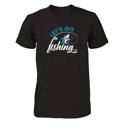 Let's Go Fishing Shark Lovers T-Shirt & Tank Top | Teecentury.com