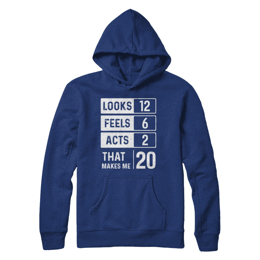 2002 20th Years Old Birthday Looks Feels Acts Make Me 20th T-Shirt & Hoodie | Teecentury.com