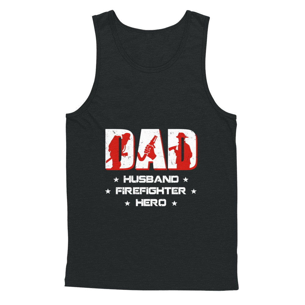 Dad Husband FIREFIGHTER Hero FireMan Fathers Day T-Shirt & Hoodie | Teecentury.com