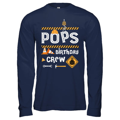 Pops Birthday Crew Construction Birthday Party Gift T-Shirt & Hoodie | Teecentury.com