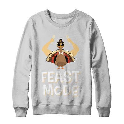 Feast Mode Food Funny Turkey Thanksgiving Day T-Shirt & Sweatshirt | Teecentury.com