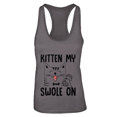 Kitten My Swole On Cat Fitness Gym T-Shirt & Tank Top | Teecentury.com