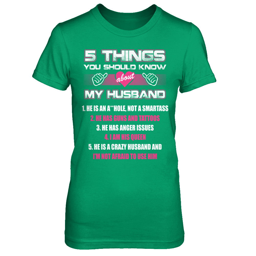 5 Things You Should Know About My Husband T-Shirt & Hoodie | Teecentury.com