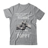 I Love More Than Fishing Being Poppy Funny Fathers Day T-Shirt & Hoodie | Teecentury.com