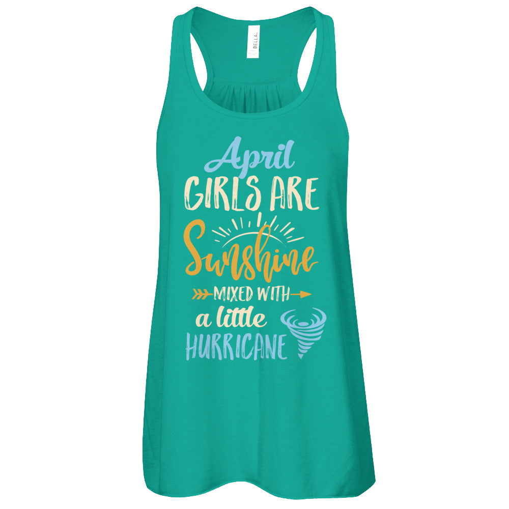 April Girls Birthday Sunshine Mixed Little Hurricane T-Shirt & Tank Top | Teecentury.com