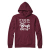 It Was Me I Let The Dogs Out T-Shirt & Hoodie | Teecentury.com