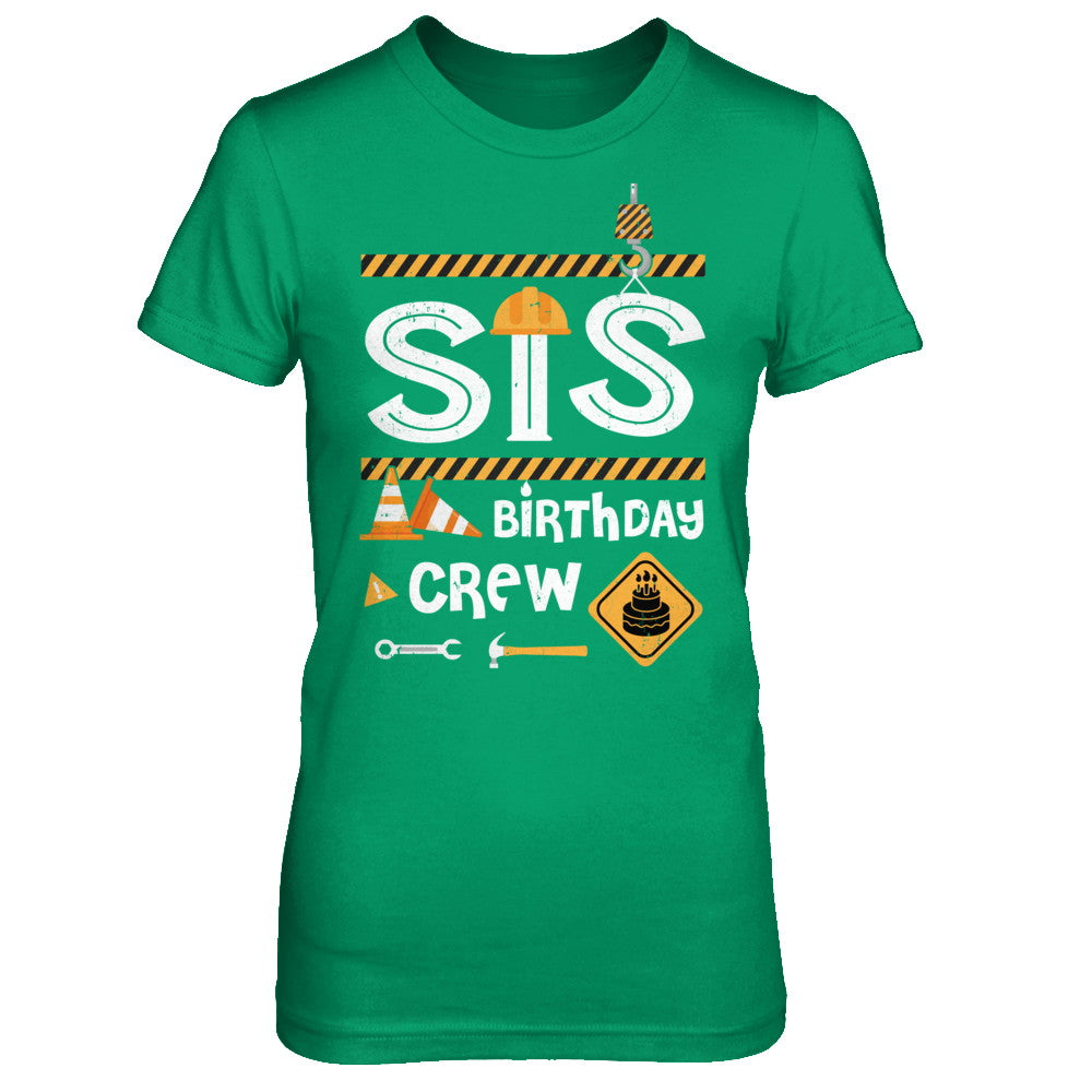 Sister Birthday Crew Construction Birthday Party Gif T-Shirt & Hoodie | Teecentury.com