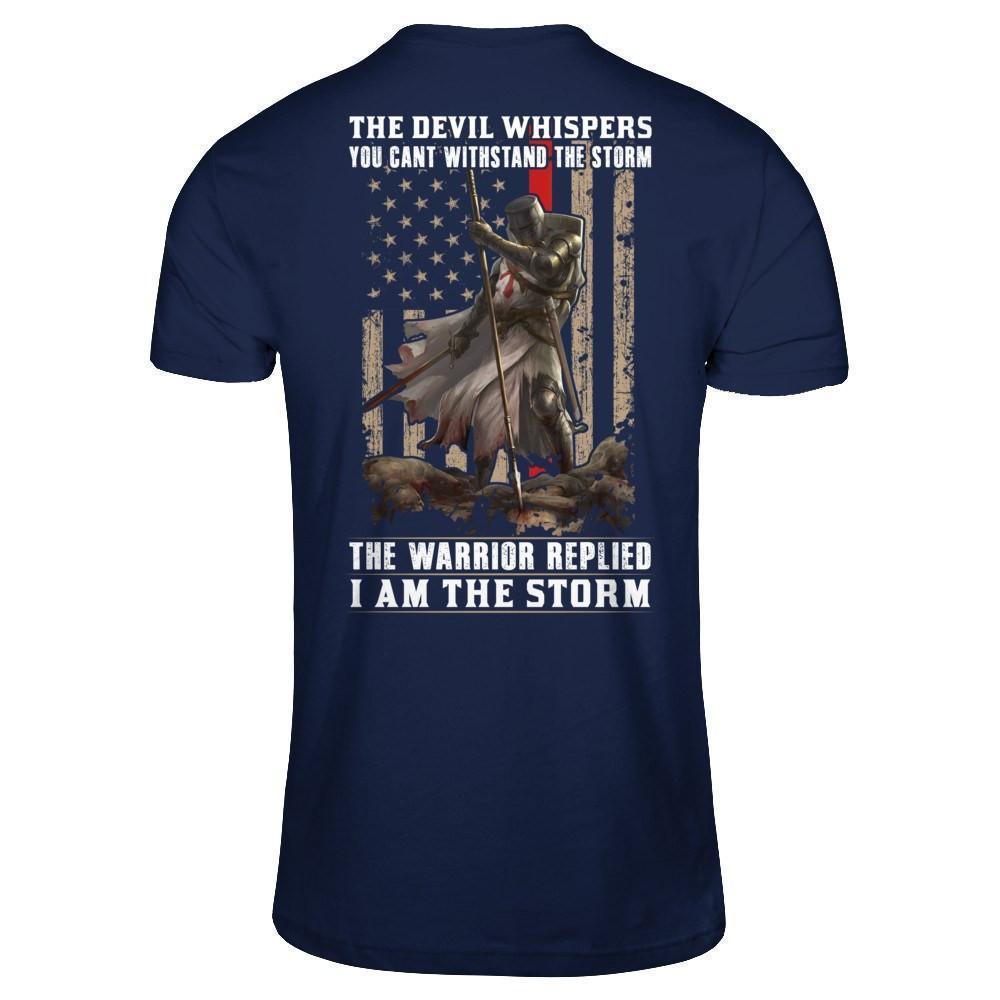Knight Templar The Devil Whispers You Can't Withstand The Storm T-Shirt & Hoodie | Teecentury.com