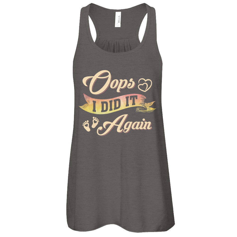 Oops I Did It Again Baby Feet Heart Pregnancy Bump T-Shirt & Tank Top | Teecentury.com