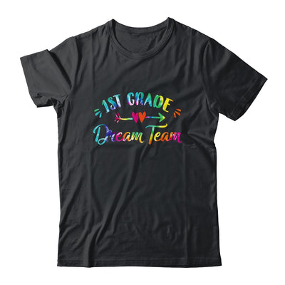 1st Grade Dream Team Students Teachers Back To School Shirt & Hoodie | teecentury