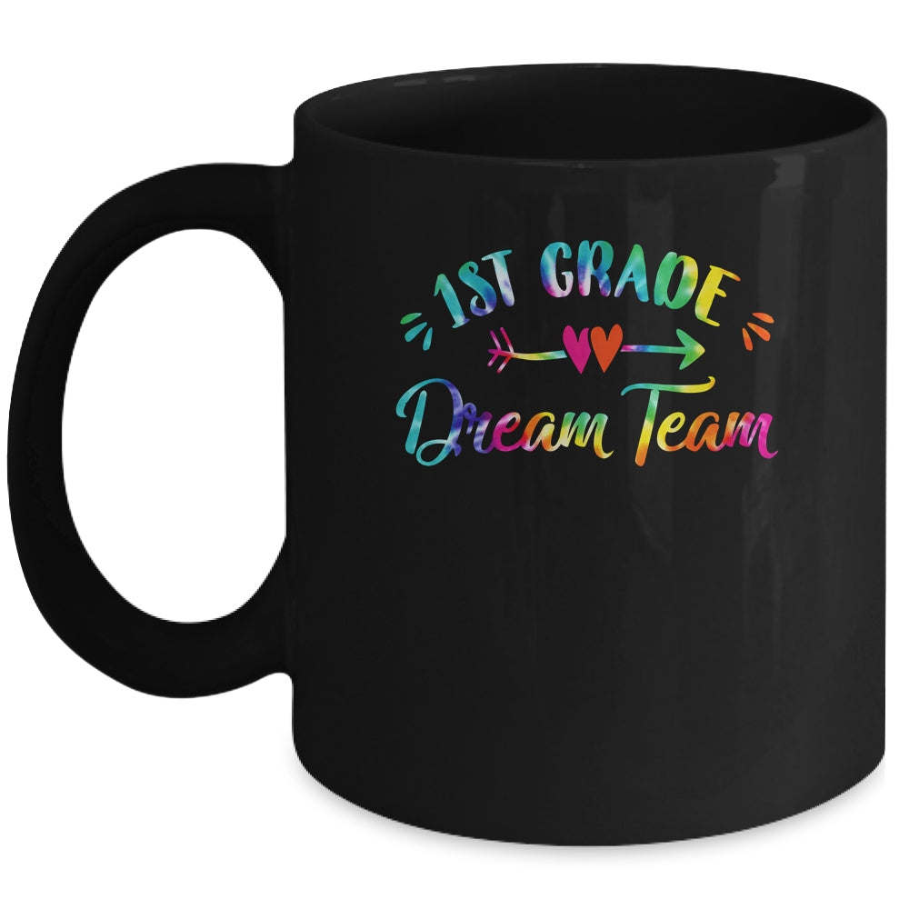 1st Grade Dream Team Students Teachers Back To School Mug | teecentury