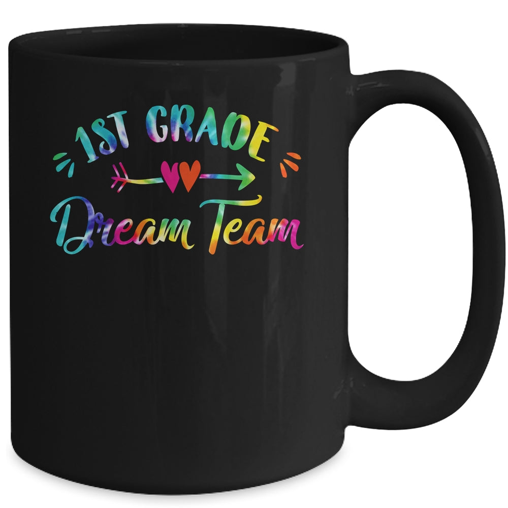 1st Grade Dream Team Students Teachers Back To School Mug | teecentury