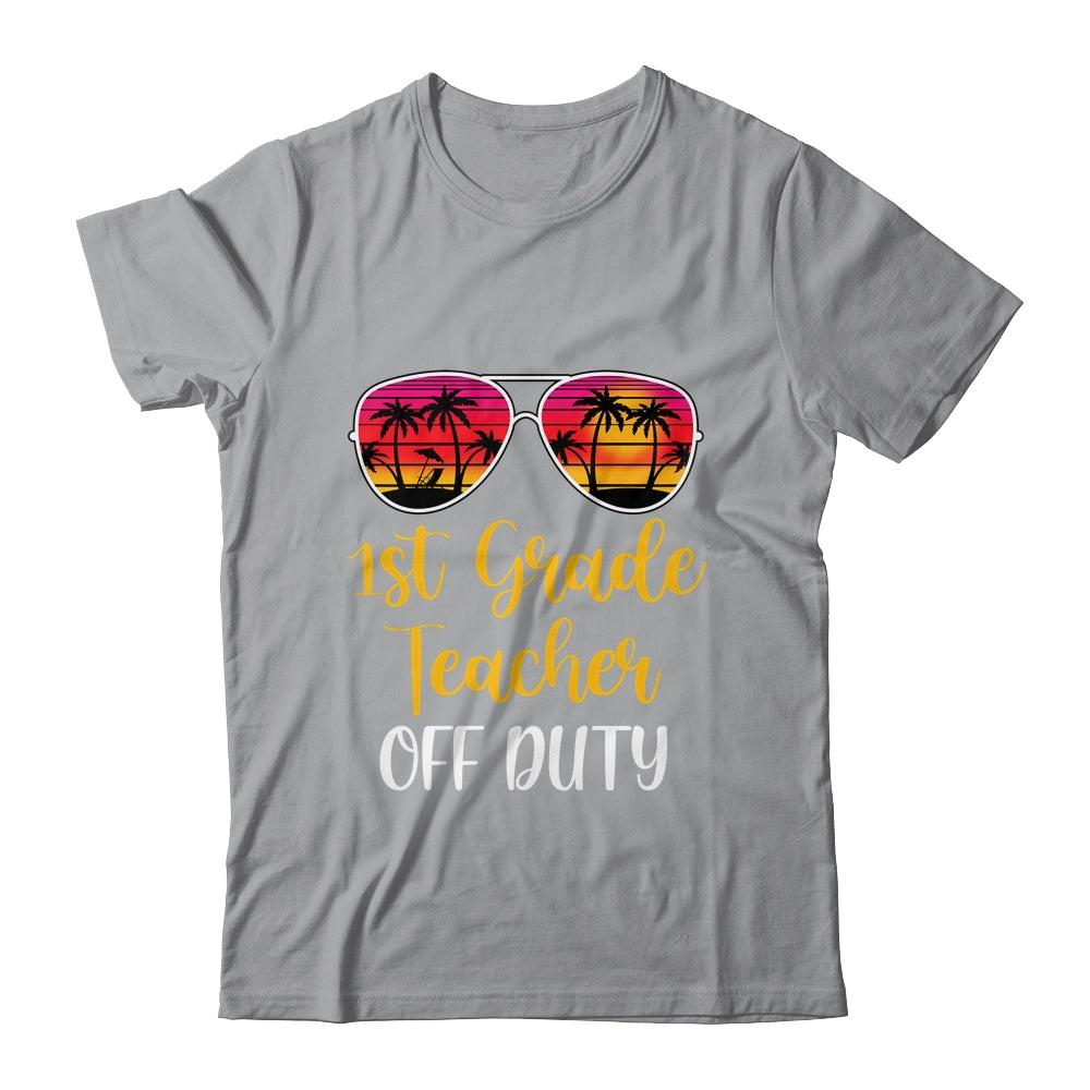 1st Grade Teacher Off Duty Sunglasses Beach Sunset T-Shirt & Tank Top | Teecentury.com