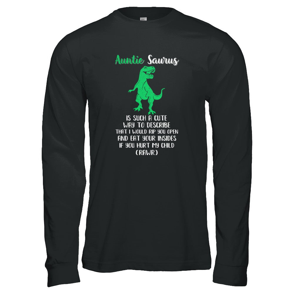 Auntie Saurus Is Such A Cute Way To Describe Auntie Gift T-Shirt & Tank Top | Teecentury.com