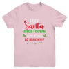 2022 Funny Christmas Adults Kids Santa I Can Explain Youth Youth Shirt | Teecentury.com