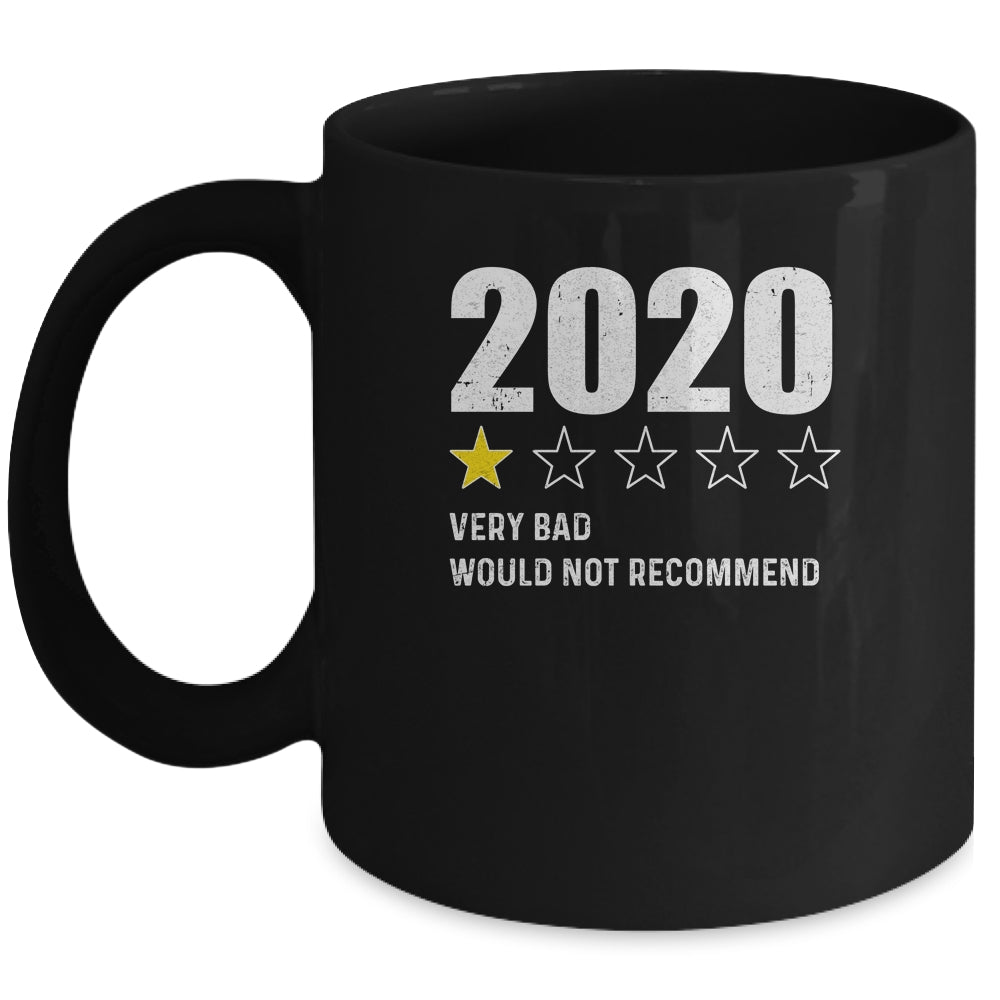 2020 One Star Rating Very Bad Would Not Recommend Funny Mug Coffee Mug | Teecentury.com
