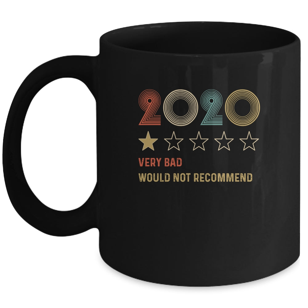 2020 One Star Rating Very Bad Would Not Recommend Mug Coffee Mug | Teecentury.com