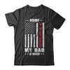 Home Of The Free Because My Dad Is Brave Son Daughter T-Shirt & Hoodie | Teecentury.com