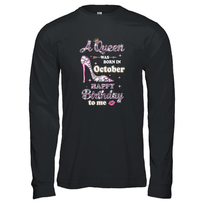 A Queen Was Born In October Happy Birthday To Me Gift T-Shirt & Tank Top | Teecentury.com