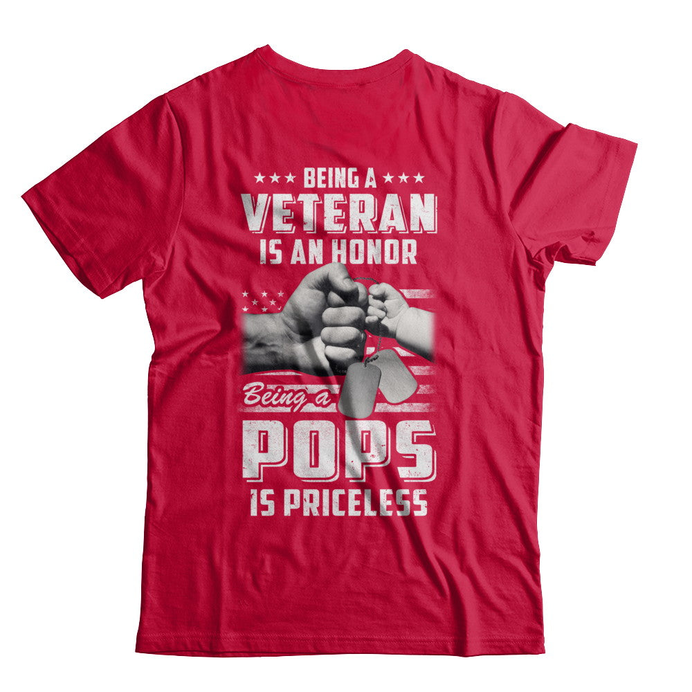 Being A Veteran Is An Honor Being A Pops Is Priceless T-Shirt & Hoodie | Teecentury.com