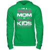 I'm Proud Mom Of Freaking Awesome Kids T-Shirt & Hoodie | Teecentury.com