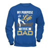 My Purpose In Life Calls Me Dad T-Shirt & Hoodie | Teecentury.com