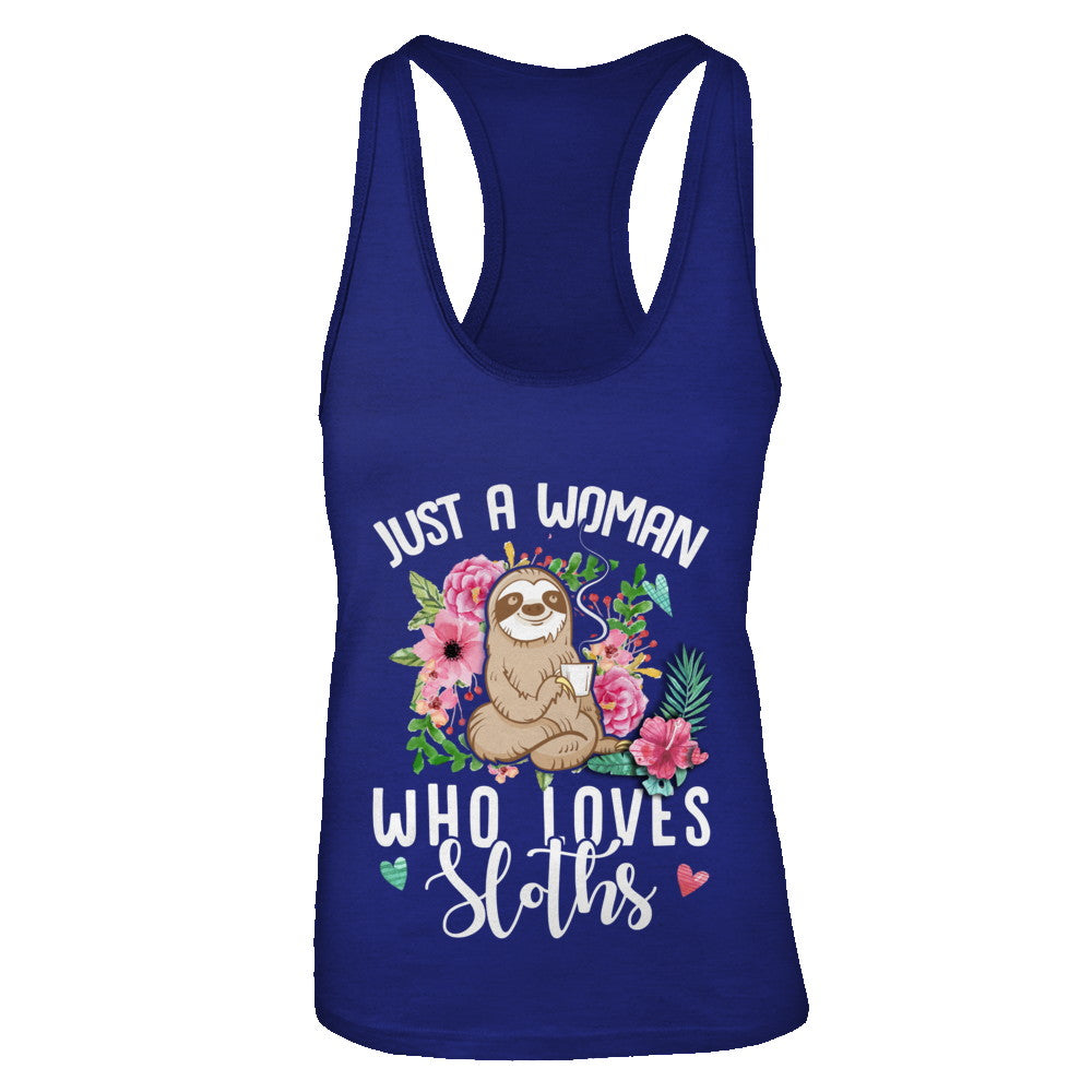 Just A Woman Who Loves Sloths T-Shirt & Tank Top | Teecentury.com