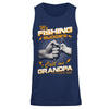 My Fishing Buddies Call Me Grandpa T-Shirt & Hoodie | Teecentury.com
