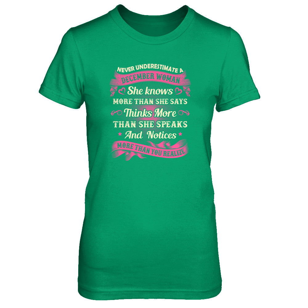 December Woman She Knows More Than She Says Birthday Gift T-Shirt & Tank Top | Teecentury.com