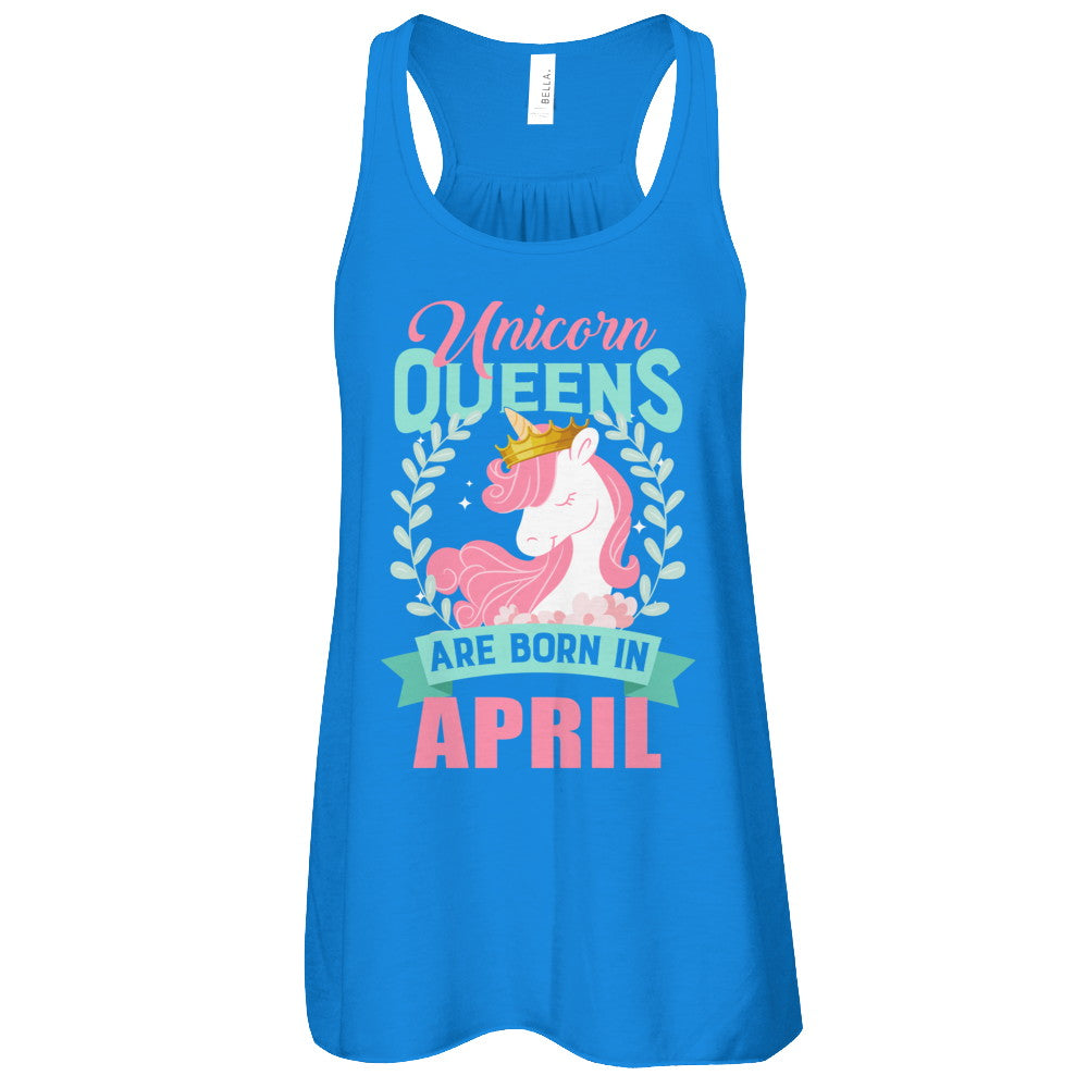 Unicorn Queens Are Born In April Birthday Gift T-Shirt & Tank Top | Teecentury.com