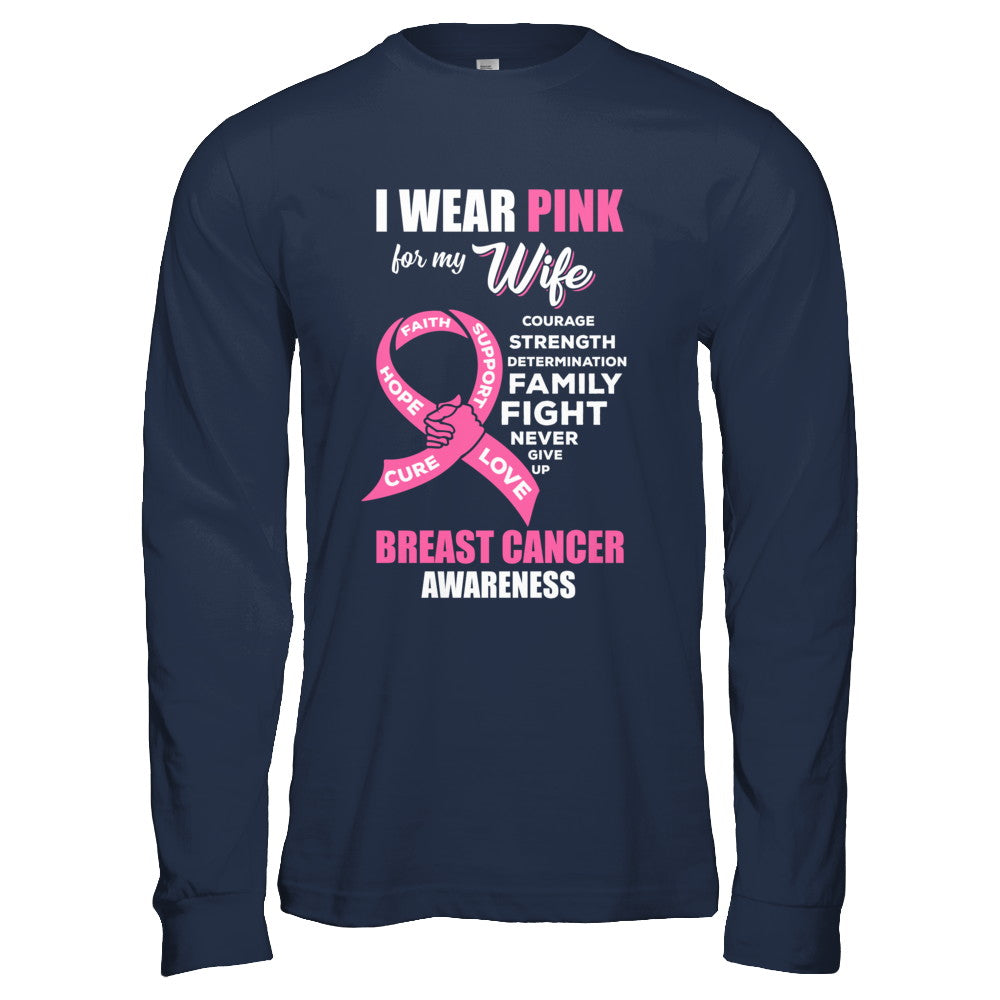 Breast Cancer I Wear Pink For My Wife Husband T-Shirt & Hoodie | Teecentury.com