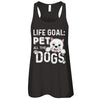 Life Goal Pet All The Dogs T-Shirt & Tank Top | Teecentury.com