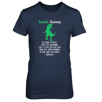Auntie Saurus Is Such A Cute Way To Describe Auntie Gift T-Shirt & Tank Top | Teecentury.com