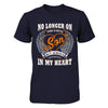 No Longer On This Earth Son But Always In My Heart T-Shirt & Hoodie | Teecentury.com