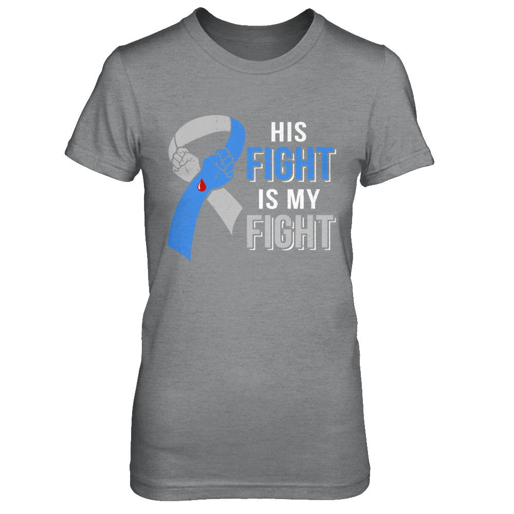 His Fight Is My Fight Diabetes Awareness T-Shirt & Hoodie | Teecentury.com