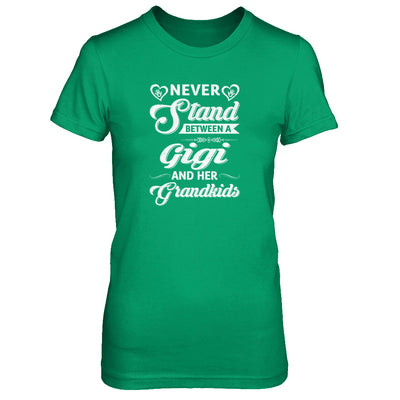 Never Stand Between A Gigi And Her Grandkids Mothers Day T-Shirt & Tank Top | Teecentury.com