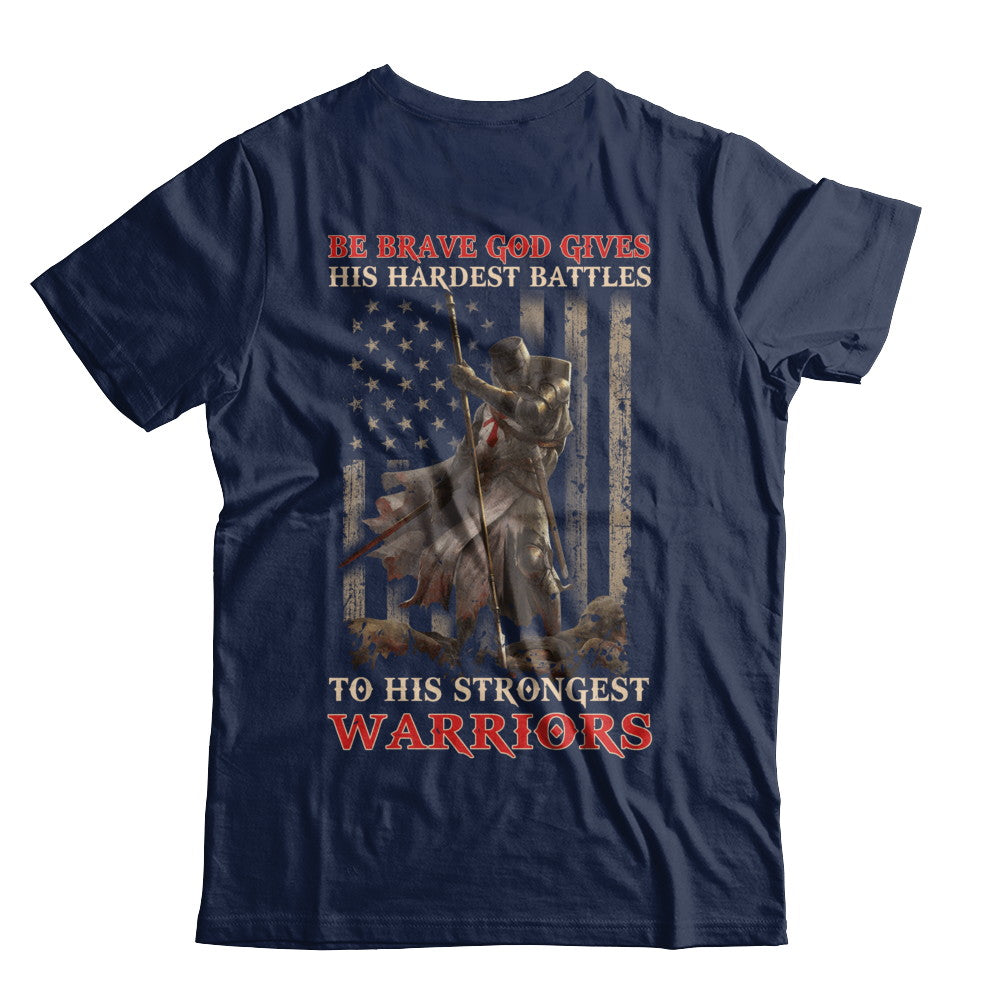 God Gives His Hardest Battles To His Strongest Warrior T-Shirt & Hoodie | Teecentury.com