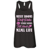 Messy Rooms Dirty Dishes Kisses Full Hearts Mama Life T-Shirt & Tank Top | Teecentury.com