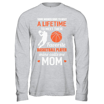 Funny My Favorite Basketball Player Calls Me Mom T-Shirt & Hoodie | Teecentury.com