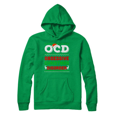 OCD Obsessive Christmas Disorder Xmas Gift T-Shirt & Sweatshirt | Teecentury.com