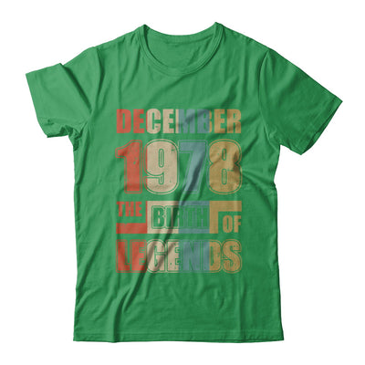 Vintage Retro December 1978 Birth Of Legends 44th Birthday T-Shirt & Hoodie | Teecentury.com